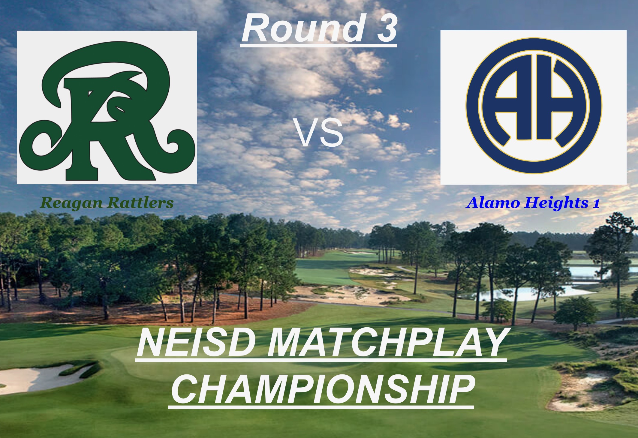 Round 3 graphic; NEISD Girls Match Play Tournament